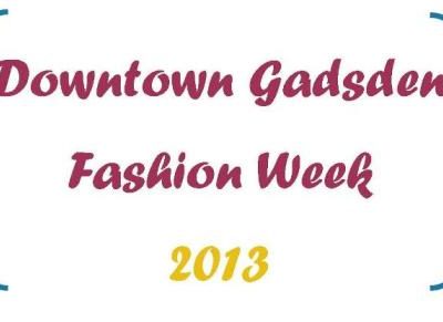 It's Fashion Week in Downtown Gadsden